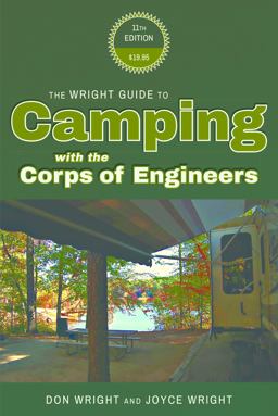 Wright Guide to Camping with the Corp of Engineers 11th 9780937877609 Front Cover