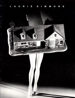 Laurie Simmons, October 21-December 30, 1990, San Jose Museum of Art