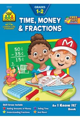 Time, Money and Fractions 1-2