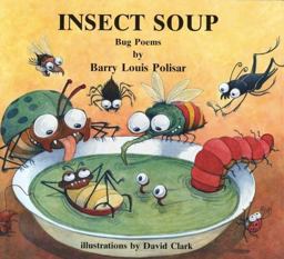 Insect Soup Insect Soup