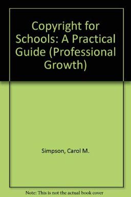 Copyright for Schools A Practical Guide 2nd 9780938865575 Front Cover
