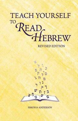 Teach Yourself to Read Hebrew 2nd 9780939144112 Front Cover