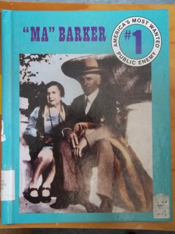 Ma Barker Ma Barker