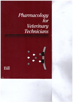 Pharmacology for Veterinary Technicians 1st 1993 9780939674503 Front Cover