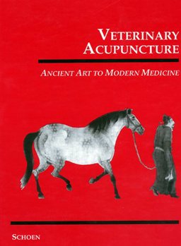 Veterinary Acupuncture Ancient Art to Modern Medicine  9780939674510 Front Cover