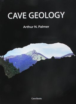 Cave Geology, Paperback 1st 9780939748815 Front Cover