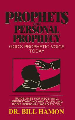 Prophets and Personal Prophecy
