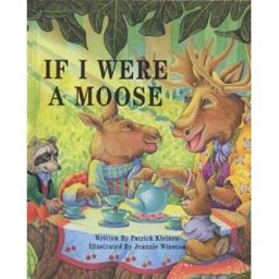 If I Were a Moose