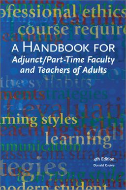 Handbook for Adjunct/Part-Time Faculty and Teachers of Adults 5th 9780940017283 Front Cover