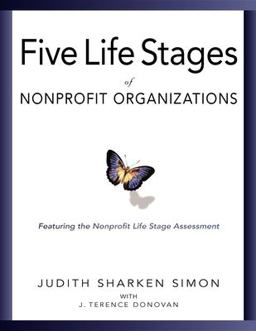Five Life Stages Where You Are, Where You're Going, and What to Expect When You Get There  9780940069220 Front Cover