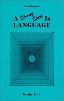 Strong Start in Language Grades K-3  9780940319028 Front Cover