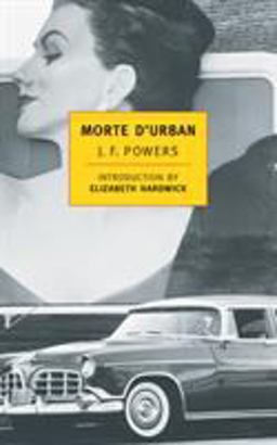 Morte D'Urban  9780940322233 Front Cover