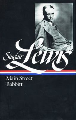 Sinclair Lewis: Main Street and Babbitt (LOA #59)  9780940450615 Front Cover