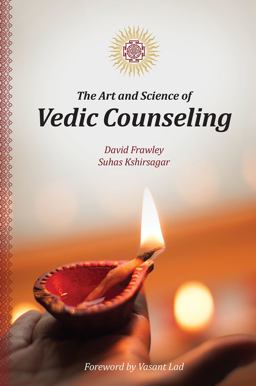 Art and Science of Vedic Counseling  9780940676350 Front Cover