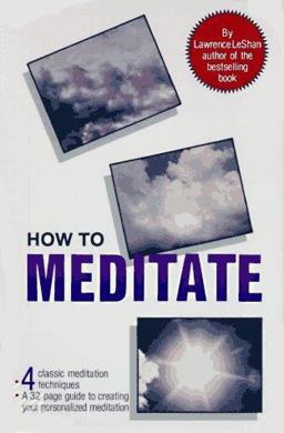 How to Meditate