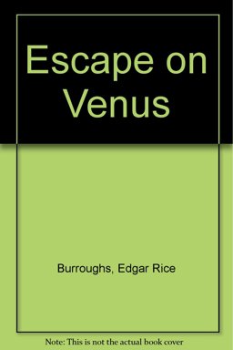 Escape on Venus