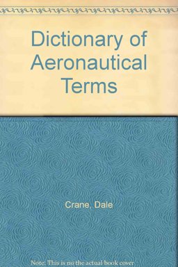 ASA's Dictionary of Aeronautical Terms