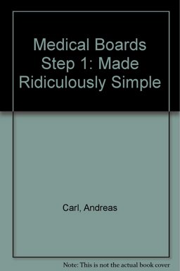 Medical Boards - Step 1 Made Ridiculously Simple  9780940780255 Front Cover