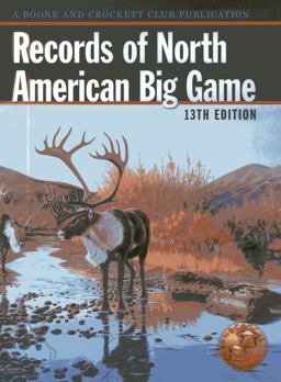 Records of North American Big Game