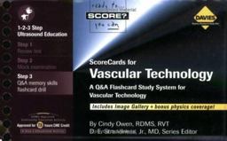 Scorecards for Vascular Technology : A Q&A Flashcard Study System for Vascular Technology  9780941022484 Front Cover