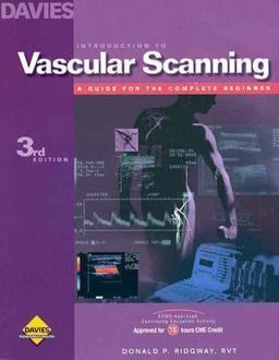 Introduction to Vascular Scanning : A Guide for the Complete Beginner 3rd 9780941022705 Front Cover