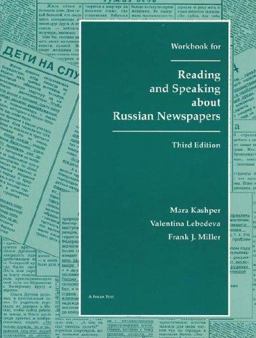 Reading and Speaking about Russian Newspapers