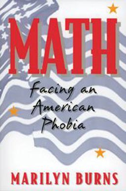Math Facing an American Phobia  9780941355193 Front Cover