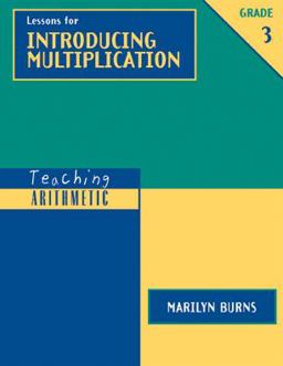 Lessons for Introducing Multiplication, Grade 3