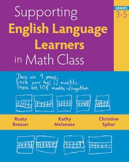 Supporting English Language Learners in Math Class, Grades 3-5  9780941355858 Front Cover