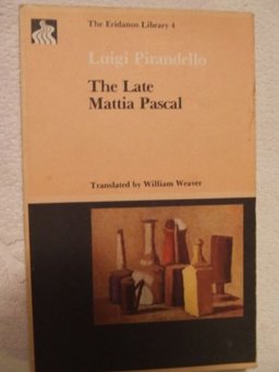 The Late Mattia Pascal