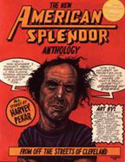 New American Splendor Anthology From off the Streets of Cleveland  9780941423649 Front Cover