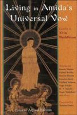 Living in Amidas Universal Vow Essays in Shin Buddhism  9780941532549 Front Cover