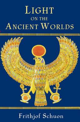 Light on the Ancient Worlds  9780941532723 Front Cover