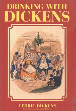 Drinking with Dickens  9780941533348 Front Cover