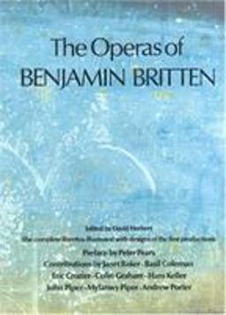The Operas of Benjamin Britten The Operas of Benjamin Britten