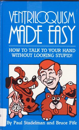Ventriloquism Made Easy