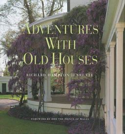 Adventures with Old Houses  9780941711760 Front Cover