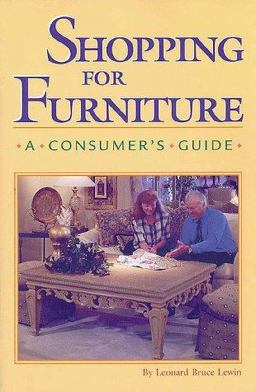 Shopping for Furniture A Consumer's Guide  9780941936392 Front Cover