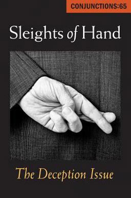 Conjunctions: 65, Sleights of Hand