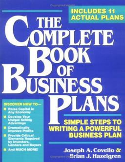 Complete Book of Business Plans Simple Steps to Writing a Powerful Business Plan  9780942061413 Front Cover