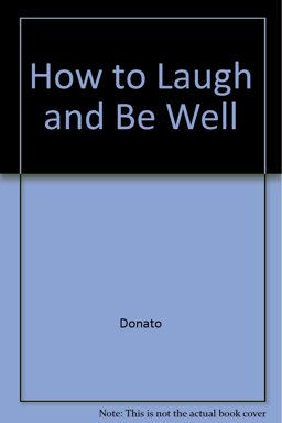 How to Laugh and Be Well