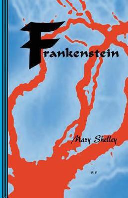 Frankenstein Or the Modern Prometheus 1st 2011 9780942208450 Front Cover