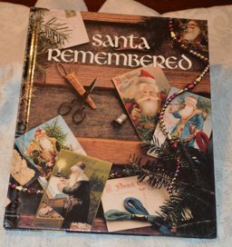 Santa Remembered Santa Remembered