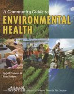Community Guide to Environmental Health  9780942364569 Front Cover