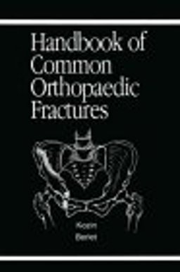 Handbook of Common Orthopedic Fractures 3rd 9780942447248 Front Cover