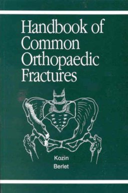 Handbook of Common Orthopaedic Fractures 4th 9780942447361 Front Cover