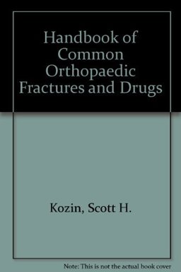 Handbook of Common Orthopaedic Fractures 1st 9780942447439 Front Cover