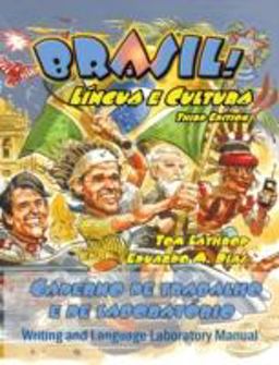Brasil! Lingua e Cultura Writing and Language Laboratory Manual Caderno de Trabalho 3rd 9780942566352 Front Cover