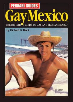 Ferrari Guides' Gay Mexico Ferrari Guides' Gay Mexico