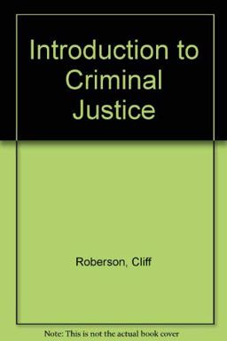 Introduction to Criminal Justice